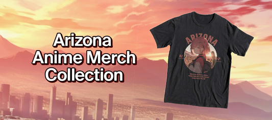 Arizona Anime Merch Collection banner with Tshirt