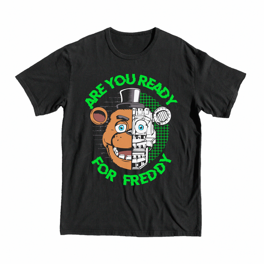 Five Nights at Freddy Are You Ready? T-Shirt