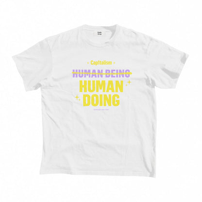 Rama Lauw Human Doing T-shirt