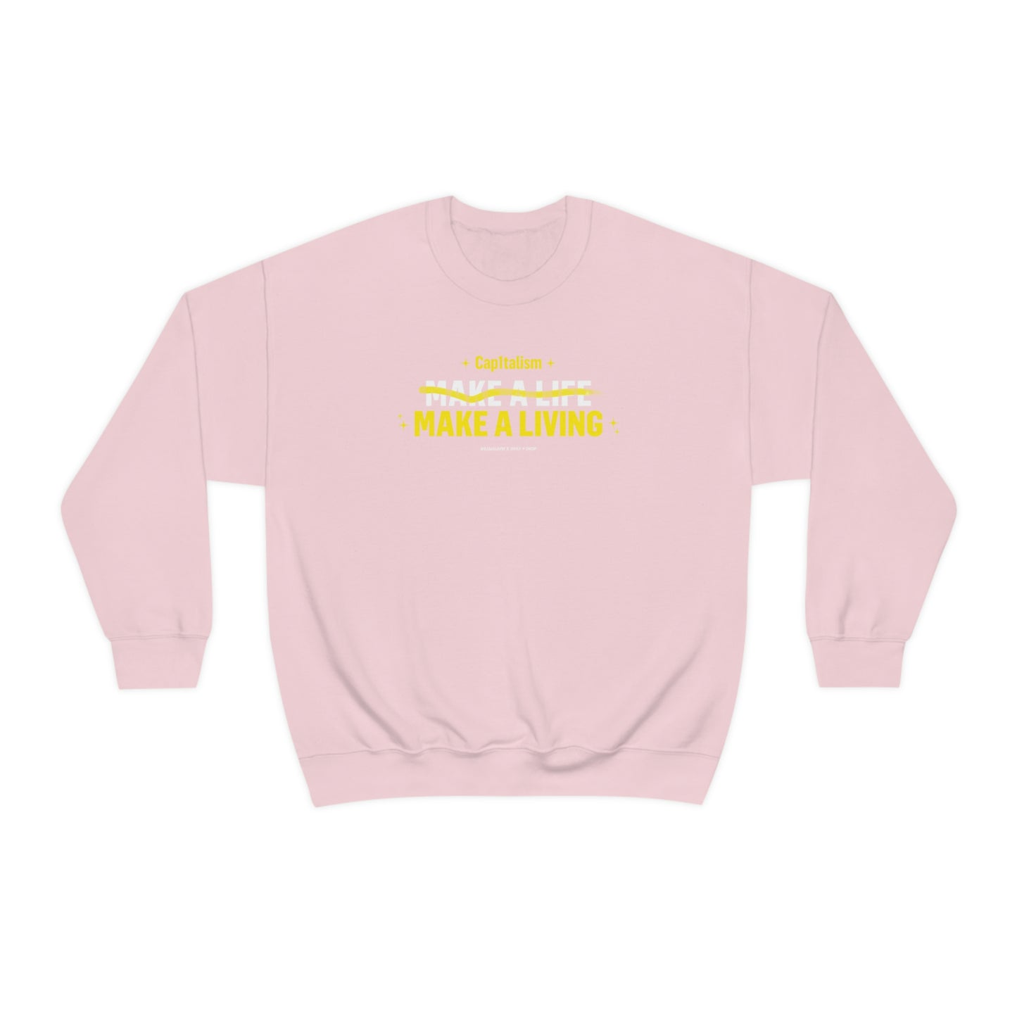 Rama Lauw Make A Living Sweatshirt