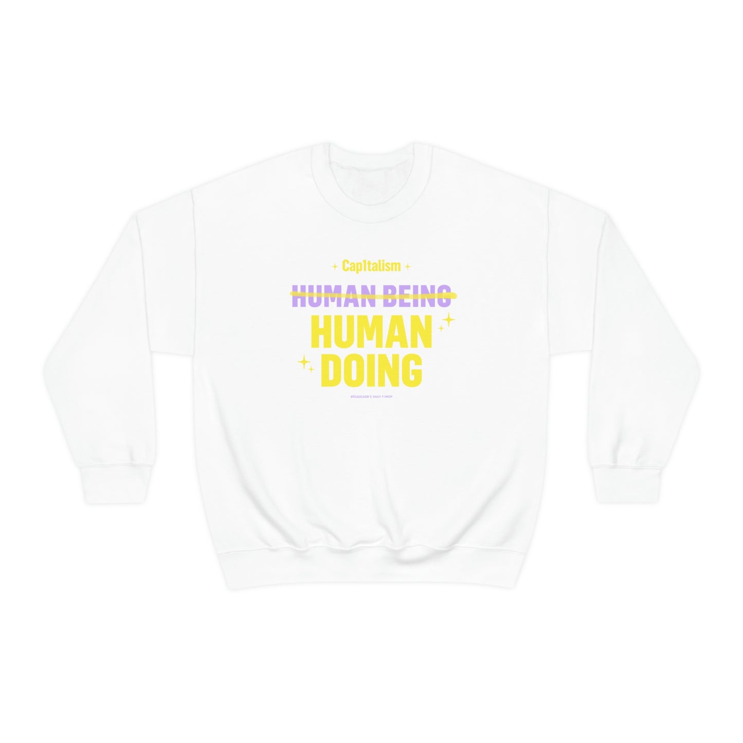 Rama Lauw Human Doing Sweatshirt