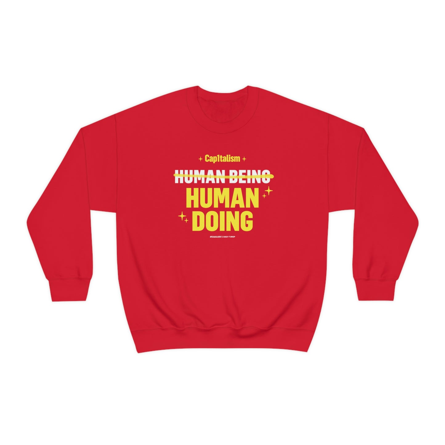 Rama Lauw Human Doing Sweatshirt